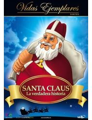 Santa Claus: La verdadera historia