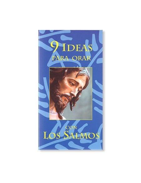 9 ideas para orar con los salmos 9 ideas para orar con los salmos