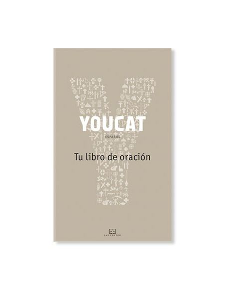 YOUCAT tu libro de oración YOUCAT tu libro de oración