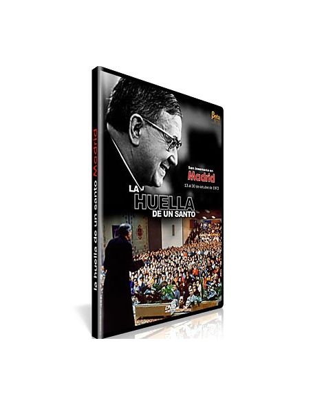 La Huella de un Santo IV - Madrid DVD San Josemaría