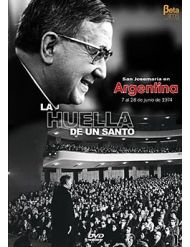 La Huella de un Santo II - Argentina DVD San Josemaría