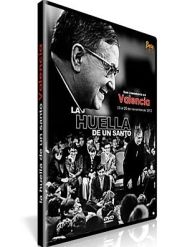 La Huella de un Santo I - Valencia DVD San Josemaría