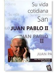 San Juan Pablo II: su vida cotidiana LIBRO
