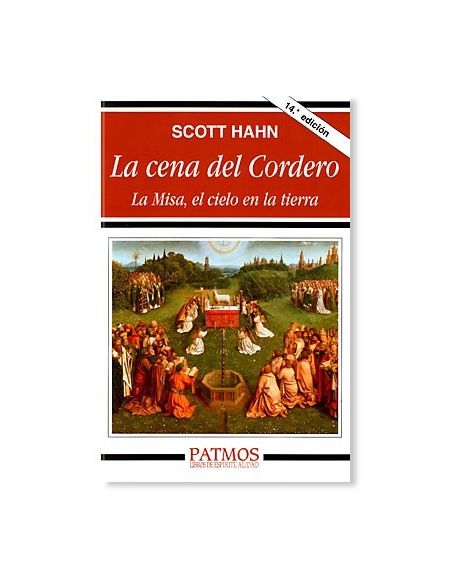 La cena del Cordero LIBRO de Scott Hahn La cena del Cordero LIBRO de Scott Hahn
