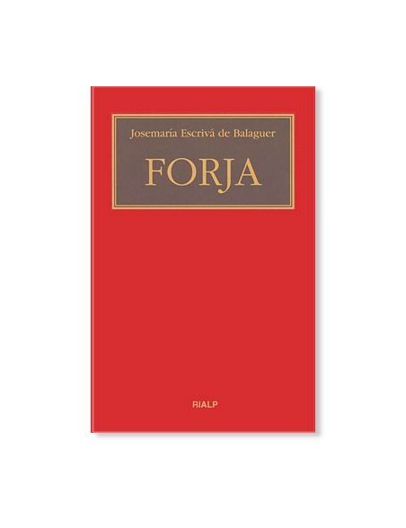 Forja LIBRO de San Josemaría Forja LIBRO de San Josemaría