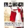 Benedicto XVI: La Aventura De La Verdad DVD video católico sobre el Papa