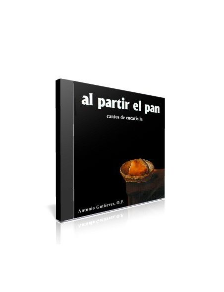 Al partir el pan Al partir el pan