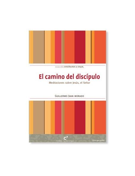 El Camino del Discípulo LIBRO religioso recomendado El Camino del Discípulo LIBRO religioso recomendado