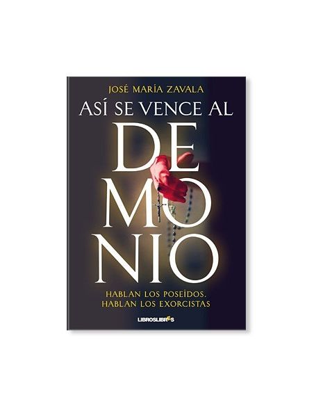 Así se vence al demonio Así se vence al demonio