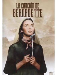 La Canción de Bernadette DVD película sobre las apariciones de Lourdes