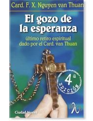El gozo de la esperanza LIBRO testimonio del Cardenal Van Thûan