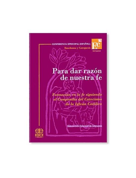 Para dar razón de nuestra fe LIBRO católico recomendado Para dar razón de nuestra fe LIBRO católico recomendado