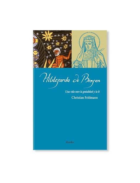 Hildegarda de Bingen: Una vida entre la genialidad y la fe LIBRO católico recomendado Hildegarda de Bingen: Una vida entre la genialidad y la fe LIBRO católico recomendado