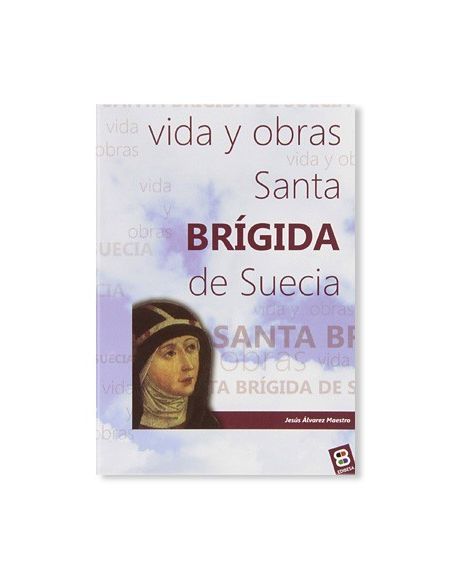 Santa Brígida de Suecia: vida y obras LIBRO religioso recomendado