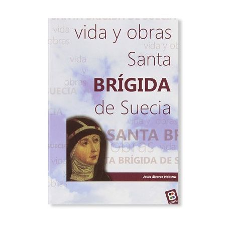 Santa Brígida de Suecia: vida y obras LIBRO religioso recomendado