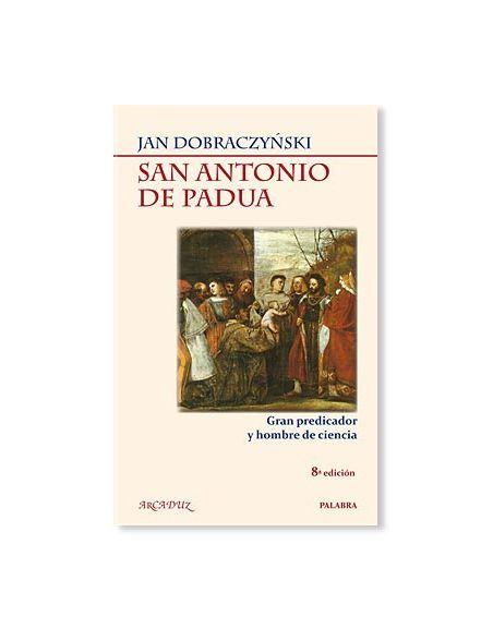 San Antonio de Padua LIBRO católico recomendado San Antonio de Padua LIBRO católico recomendado