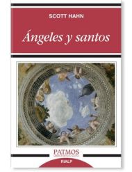Ángeles y Santos - Libro católico recomendado