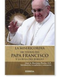 Libro LA MISERICORDIA: 100 textos del Papa Francisco y la bula del jubileo