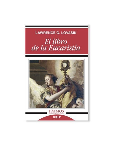 EL LIBRO DE LA EUCARISTÍA (Book in Spanish)
