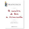 El nombre de Dios es Misericordia (Book in Spanish)