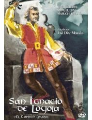 San Ignacio de Loyola (El capitán Loyola)