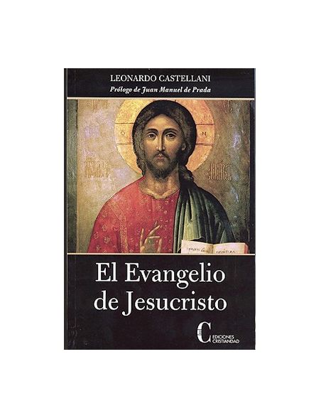 El Evangelio de Jesucristo El Evangelio de Jesucristo