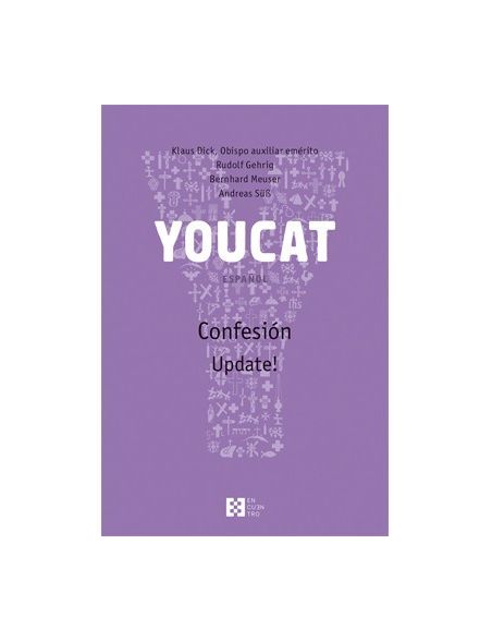 YOUCAT CONFESIÓN. UPDATE! YOUCAT CONFESIÓN. UPDATE!