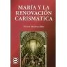 Maria y la renovación carismática
