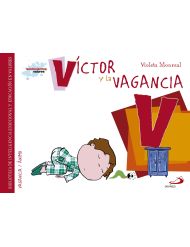 Sentimientos y valores - Victor y la vagancia