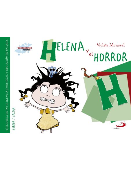 Sentimientos y valores - Helena y el Horror Sentimientos y valores - Helena y el Horror