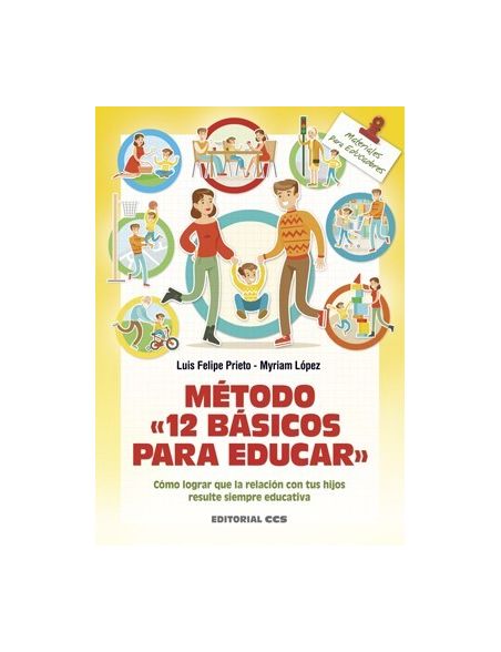 Método "12 Básicos para educar" Método "12 Básicos para educar"