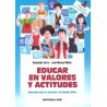 Educar en valores y actitudes