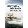 Atreverse a decir "sí" desde la fe