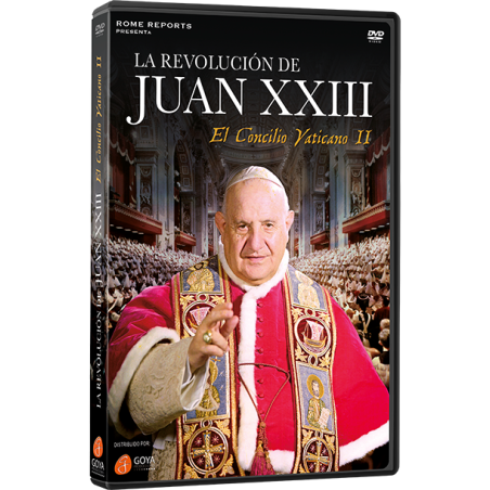 La Revolución de Juan XXIII: El Concilio Vaticano II
