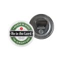 He Is The Lord Bottle opener (magnet)