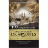 100 Preguntas sobre Encontrarás Dragones LIBRO