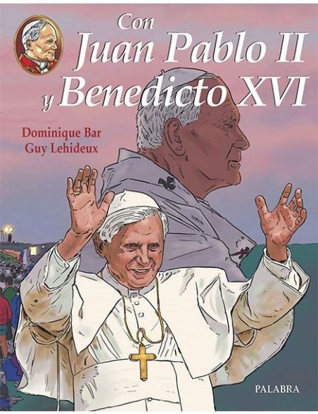 Con Juan Pablo II y Benedicto XVI LIBRO comic Con Juan Pablo II y Benedicto XVI LIBRO comic