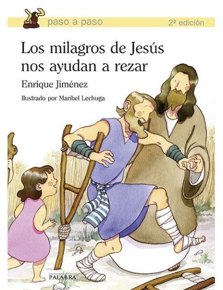 Los milagros de Jesús nos ayudan a rezar LIBRO religioso recomendado para niños
