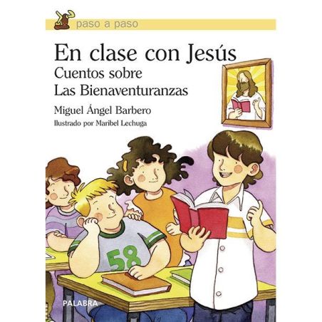 En clase con Jesús LIBRO religioso recomendado para niños