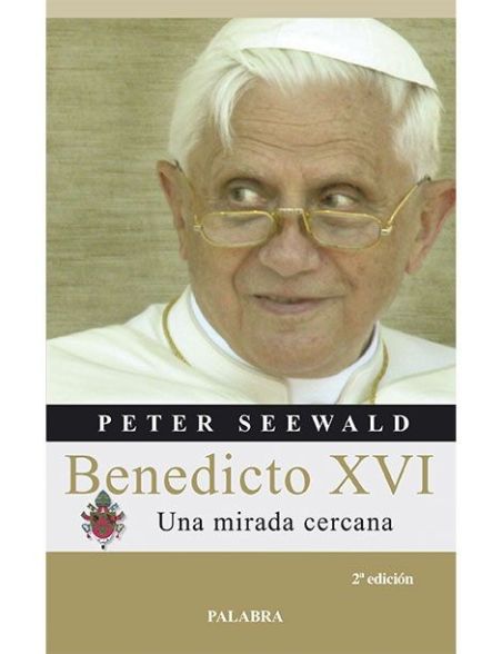 Benedicto XVI: Una mirada cercana LIBRO recomendado sobre el Papa Benedicto XVI: Una mirada cercana LIBRO recomendado sobre el Papa
