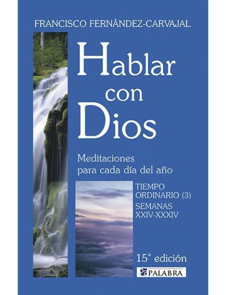 Hablar con Dios: Tiempo ordinario 3 LIBRO Hablar con Dios: Tiempo ordinario 3 LIBRO