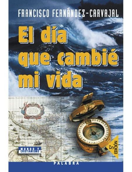 El día que cambié mi vida El día que cambié mi vida