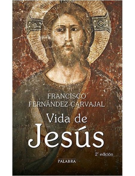 Vida de Jesús Vida de Jesús