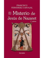 El Misterio de Jesús de Nazaret LIBRO religioso recomendado