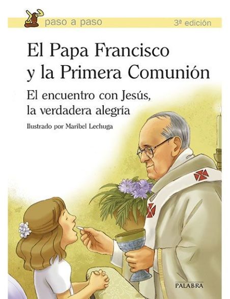 El Papa Francisco y la Primera Comunión LIBRO