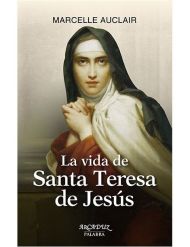 La vida de Santa Teresa de Jesús LIBRO
