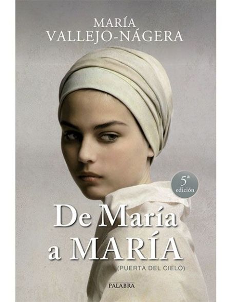 De María a María LIBRO de María Vallejo-Nágera