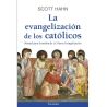 Libro La evangelización de los católicos de Scott Hahn