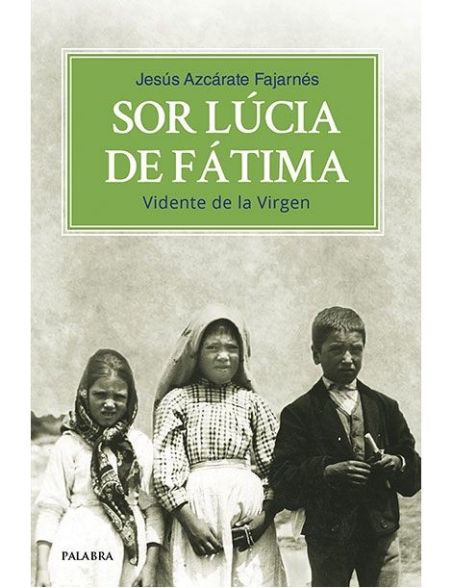 Sor Lucía de Fátima Sor Lucía de Fátima