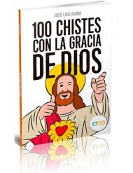 100 Chistes con la Gracia de Dios